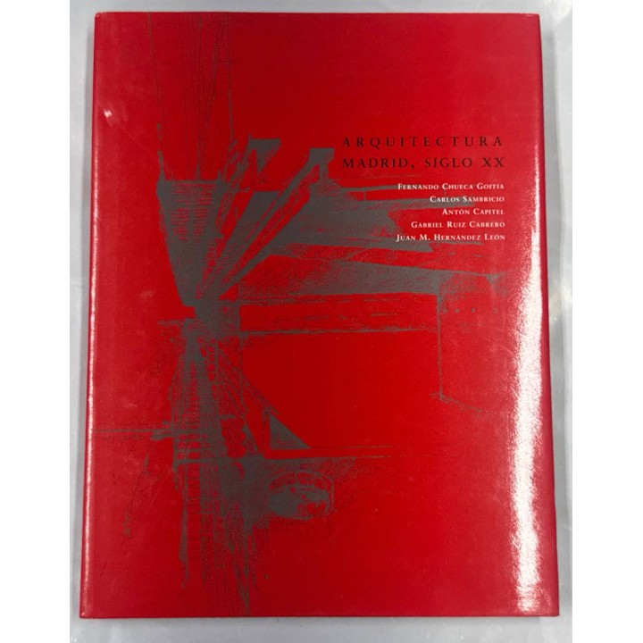 ARQUITECTURA MADRID, SIGLO XX